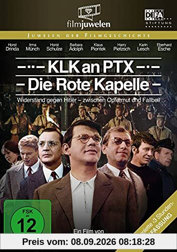 KLK an PTX - Die Rote Kapelle