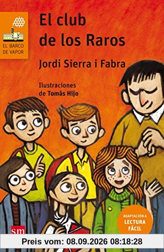El club de los raros (El Barco de Vapor Naranja, Band 231)