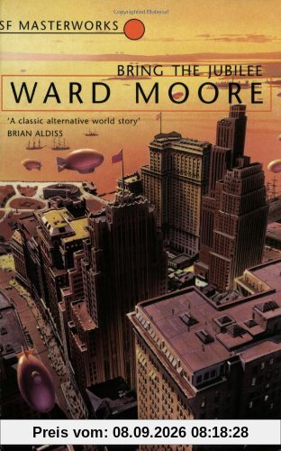 Bring the Jubilee (S.F. Masterworks)