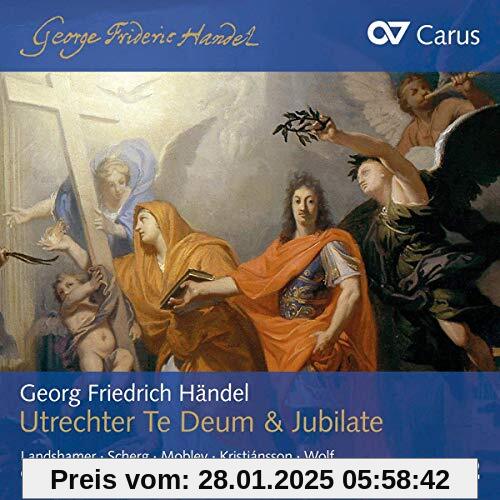 Händel: Utrechter Te Deum & Jubilate