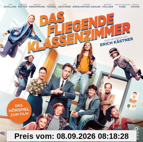Das fliegende Klassenzimmer (Das Hörspiel zum Kinofilm)