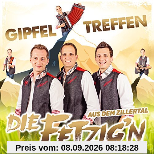 Gipfeltreffen; die CD 2018; Nimma wegschaun; Oa Geigenton; Denk an das treue Mutterherz; Fetzign aus dem Zillertal