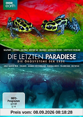 Die letzten Paradiese - Die Ökosysteme der Erde [3 DVDs]