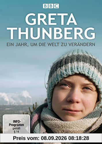 Greta Thunberg - Ein Jahr, um die Welt zu verändern