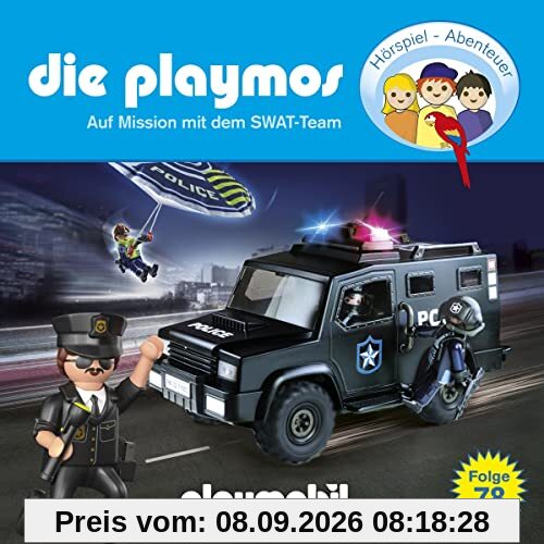 Die Playmos - Folge 78: Auf Mission mit dem SWAT-Team (Das Original Playmobil Hörspiel)
