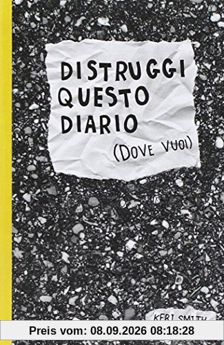 Distruggi questo diario (dove vuoi)