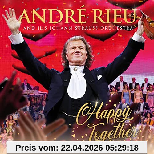 André Rieu, Johann Strauss Orchestra Happy Together