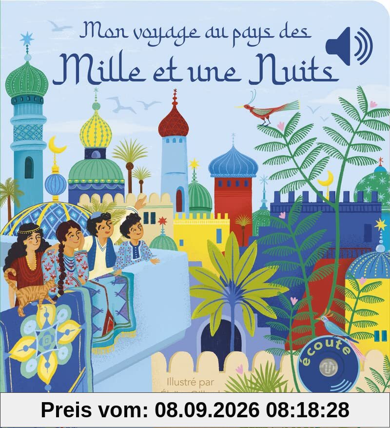 Mon voyage au pays des mille et une nuits