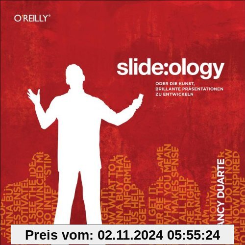 slide:ology: Oder die Kunst, brillante Präsentationen zu entwickeln