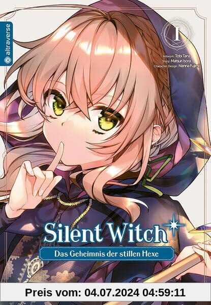 Silent Witch 01: Das Geheimnis der stillen Hexe