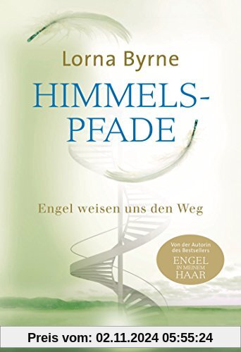 Himmelspfade: Engel weisen uns den Weg