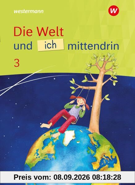 Die Welt und ich mittendrin - Ausgabe 2025: Schulbuch 3