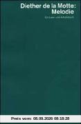 Melodie. Ein Lese- und Arbeitsbuch.