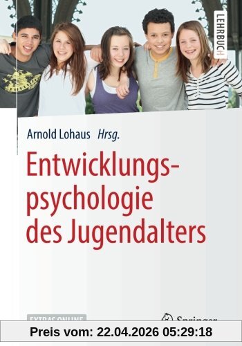Entwicklungspsychologie des Jugendalters (Springer-Lehrbuch)