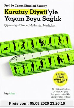 Karatay Diyeti'yle Yasam Boyu Saglik
