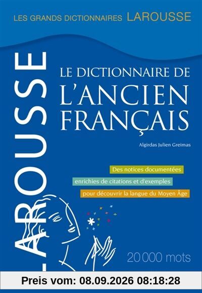 Le dictionnaire de l'ancien français