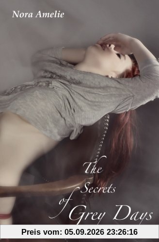 The Secrets of Grey Days