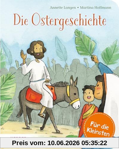 Die Ostergeschichte (Pappbilderbuch)