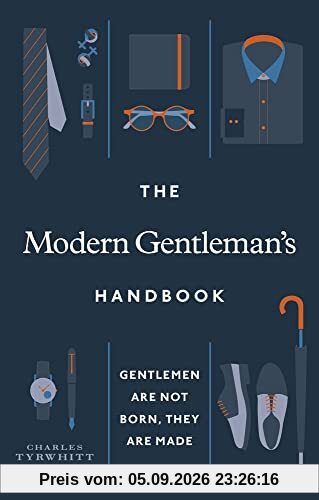 The Modern Gentleman’s Handbook