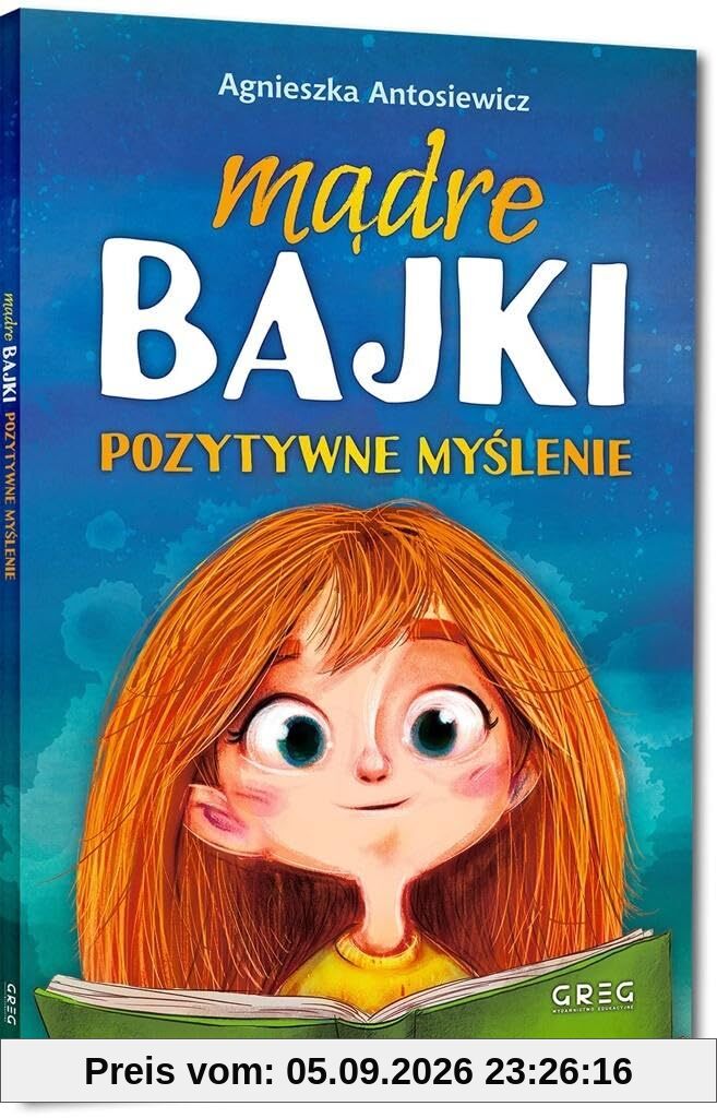 Mądre bajki pozytywne myślenie