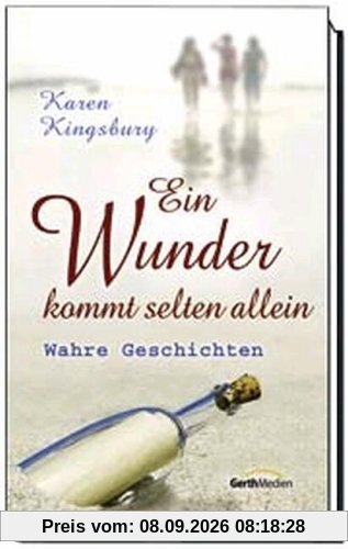 Ein Wunder kommt selten allein