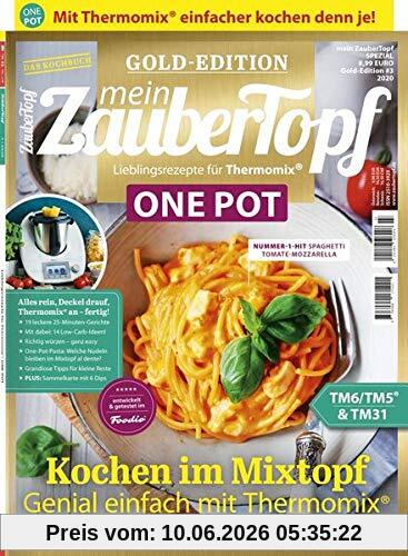 Mein Zaubertopf Gold Edition 3/20 - ONE POT Rezepte für Thermomix® TM5® TM31 TM6: ONE POT Rezepte fürThermomix ®