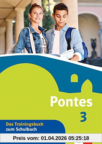 Pontes 3 - Das Trainingsbuch zum Schulbuch