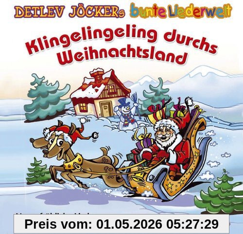 Klingelingeling Durchs Weihnachtsland