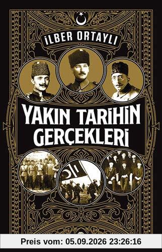 Yakın Tarihin Gerçekleri