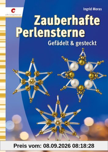 Zauberhafte Perlensterne: Gefädelt & gesteckt