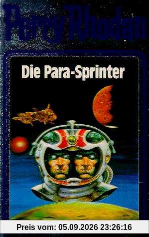 Die Para-Sprinter (Perry Rhodan Silberband)
