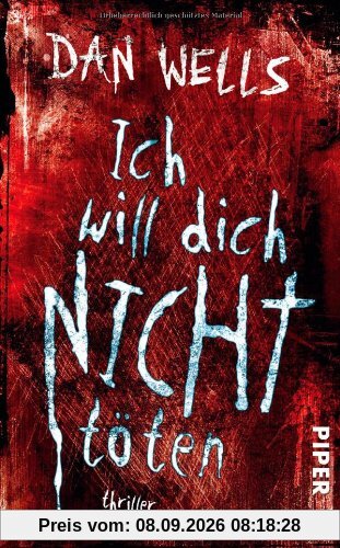 Ich will dich nicht töten: Thriller (Serienkiller)