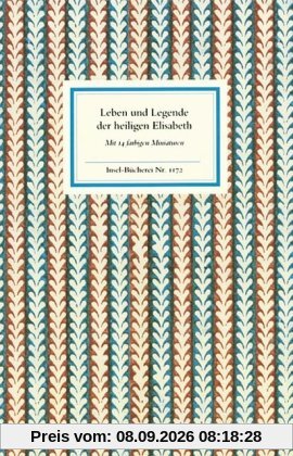 Leben und Legende der heiligen Elisabeth (Insel Bücherei)