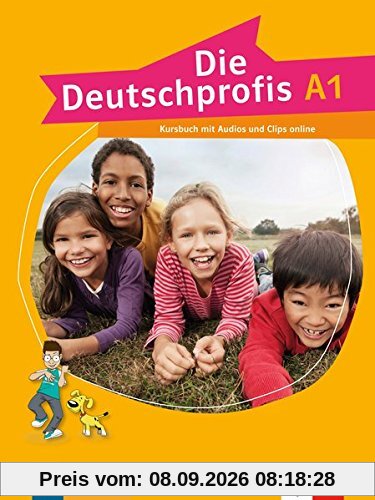 Die Deutschprofis A1 : Kursbuch mit Audios und Clips online