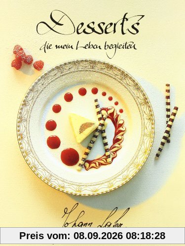 Desserts die mein Leben begleiten