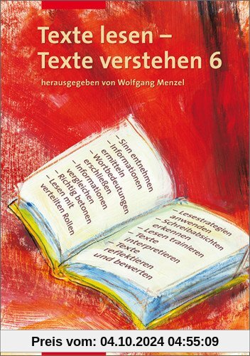 Deutsch Lernhilfen - Sekundarstufe I: Texte lesen - Texte verstehen: Arbeitsheft 6