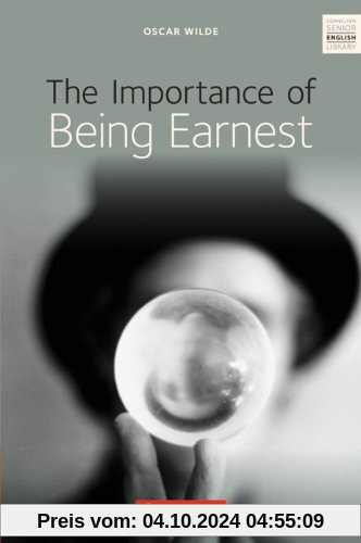 Cornelsen Senior English Library - Fiction: Ab 11. Schuljahr - The Importance of Being Earnest: Textband mit Annotatione