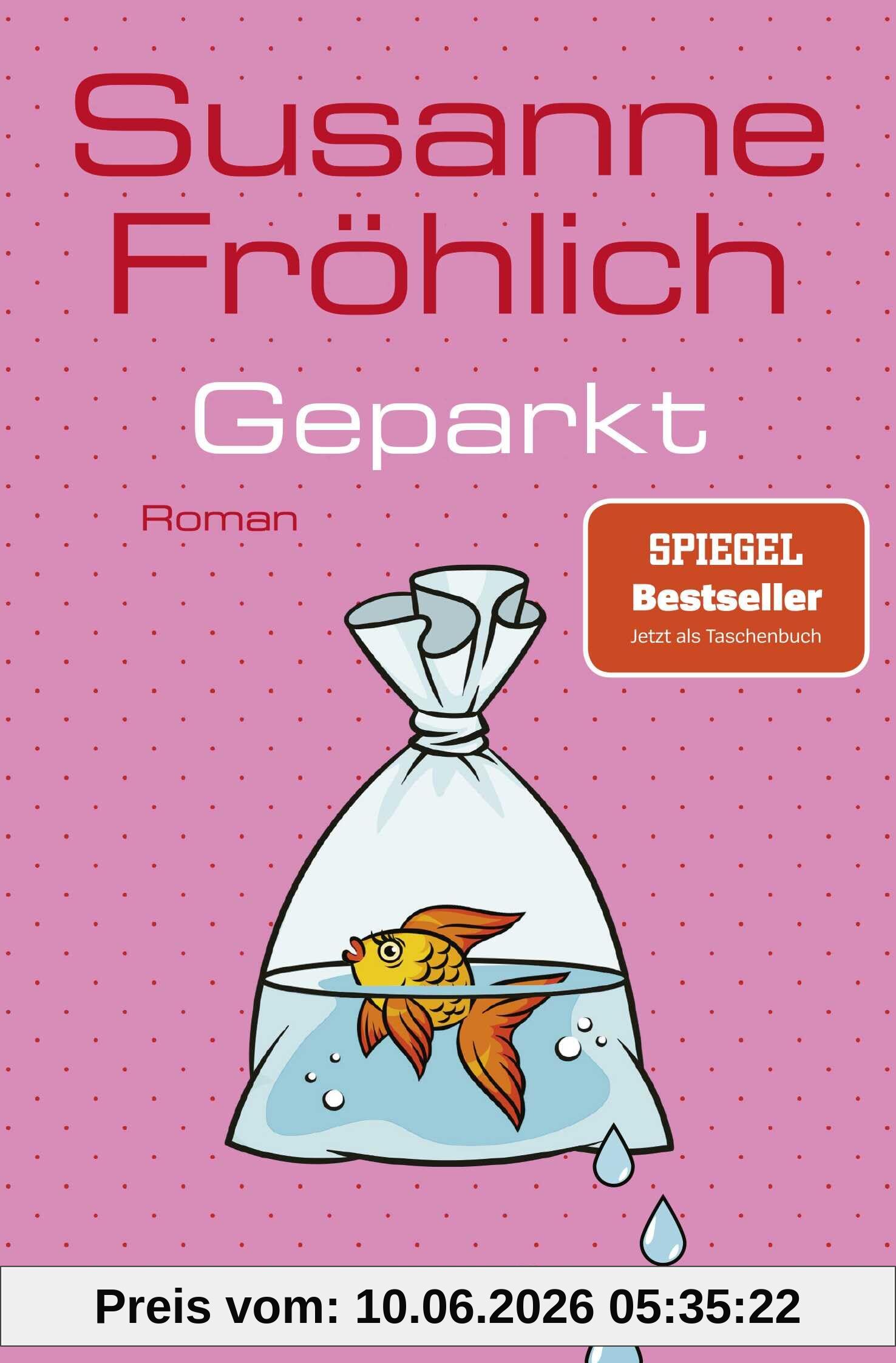 Geparkt: Roman