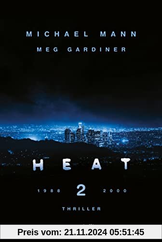 Heat 2: Der neue Thriller des preisgekrönten Regisseurs Michael Mann – eine explosive Rückkehr in die Welt des cinematis