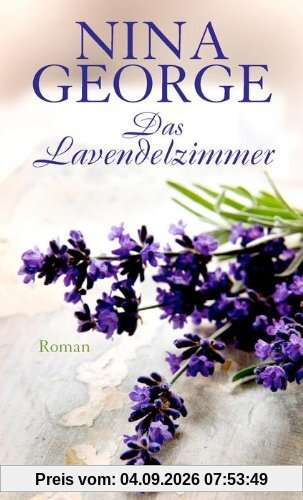 Das Lavendelzimmer: Roman