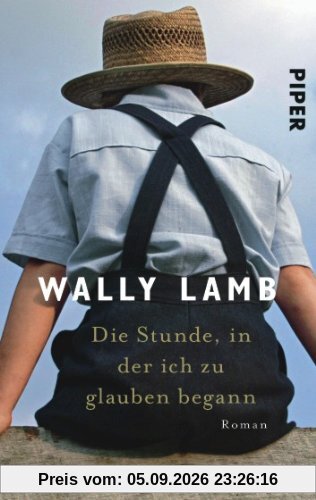 Die Stunde, in der ich zu glauben begann: Roman