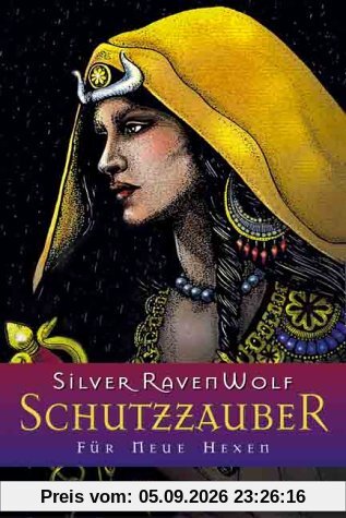 Schutzzauber: Für Neue Hexen