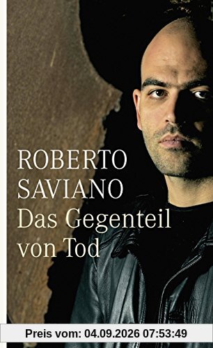 Das Gegenteil von Tod