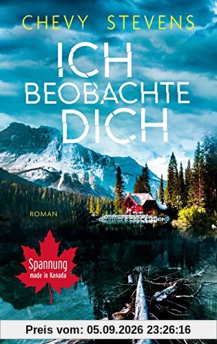 Ich beobachte dich: Roman