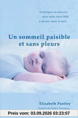 Sommeil paisible et sans pleurs
