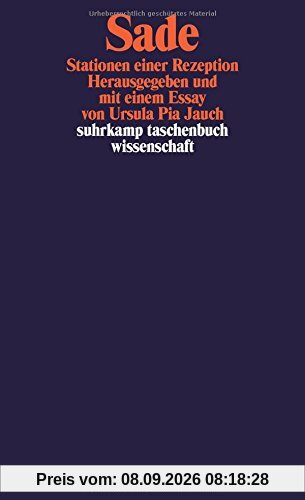 Sade: Stationen einer Rezeption (suhrkamp taschenbuch wissenschaft)