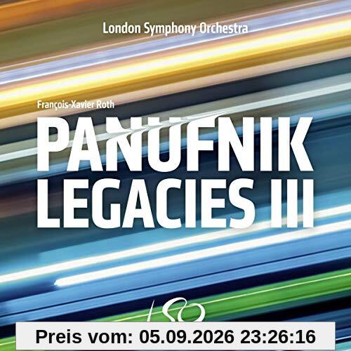 The Panufnik Legacies Vol.3