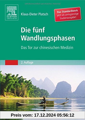 Die Fünf Wandlungsphasen Studienausgabe