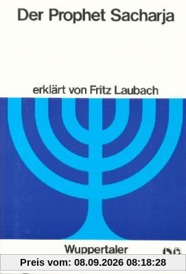 Wuppertaler Studienbibel, AT, Sonderausgabe, Der Prophet Sacharja