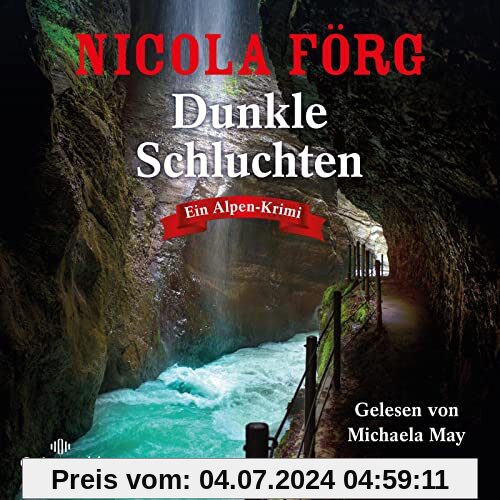 Dunkle Schluchten (Alpen-Krimis 14): Ein Alpen-Krimi: 2 CDs | MP3 CD
